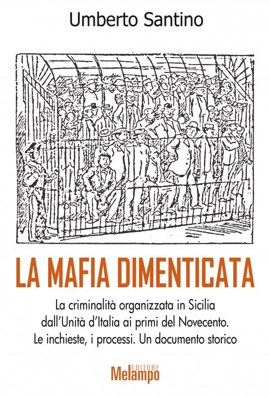 La mafia dimenticata
