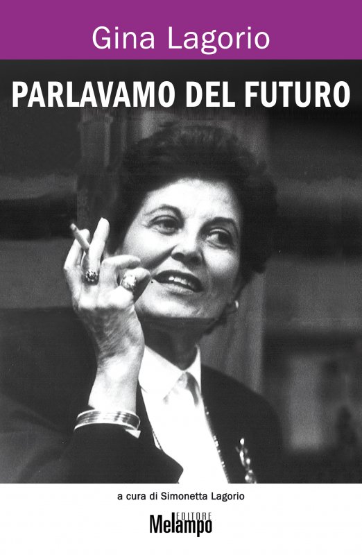 Parlavamo del futuro