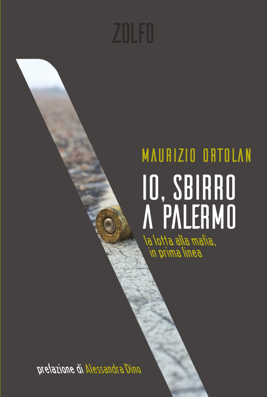 Io, sbirro a Palermo