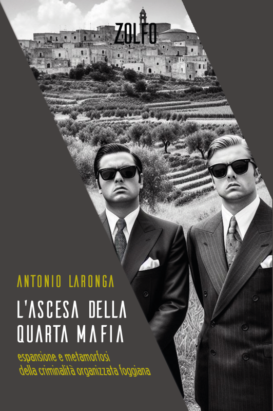 L'ascesa della quarta mafia