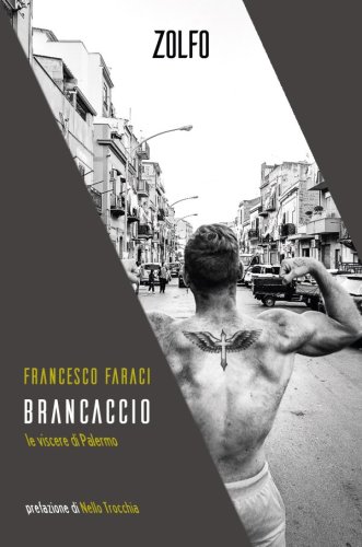 Brancaccio - Le viscere di Palermo